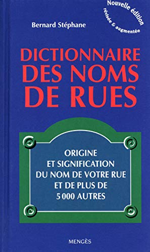 Télécharger Dictionnaire des noms de rues PDF Ebook En Ligne
