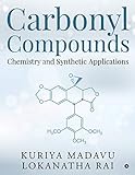 carbonyl bio  Carbonyl Compounds - Chemistry and Synthetic Applications