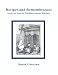 Recipes and Remembrances from an Eastern Mediterranean Kitchen: A Culinary Journey through Syria, Lebanon, and Jordan