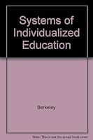 Systems of Individualized Education (Series on contemporary educational issues) 0821119044 Book Cover