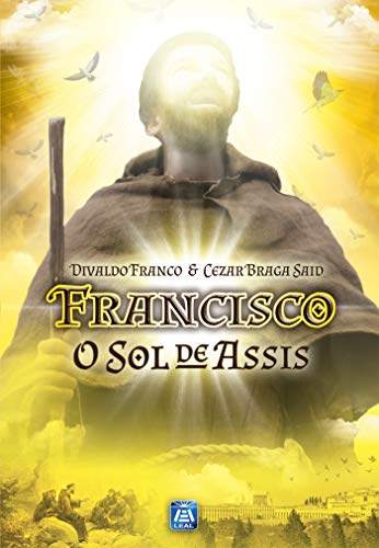 Francisco, o Sol de Assis