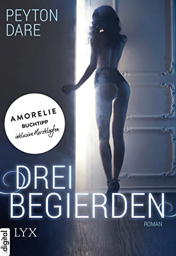 Drei Begierden (WG 1) (German Edition)