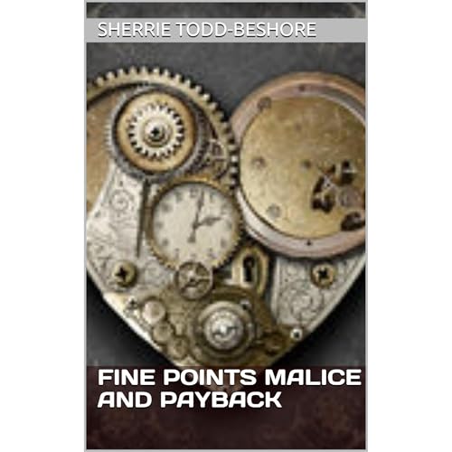 Fine Points Malice And Payback Audiolibro Por Sherrie Todd-Beshore arte de portada