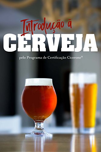 Introduçāo a Cerveja pelo Programa de Certificaçāo Cicerone®️