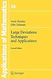 Large Deviations Techniques and Applications (Stochastic Modelling and Applied Probability (38))