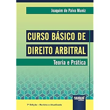 Capa do livro Curso Básico de Direito Arbitral - Teoria e Prática