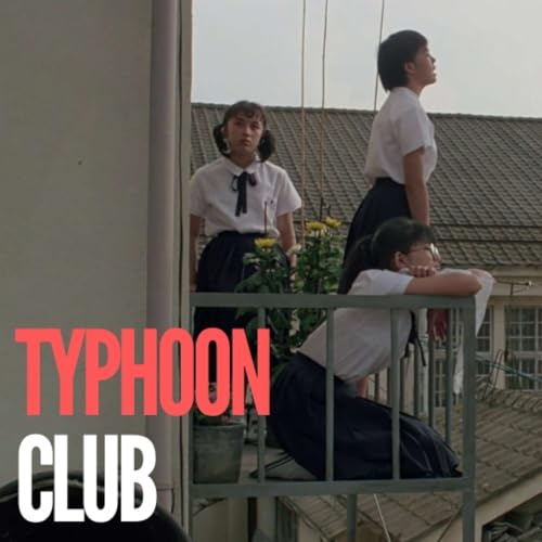 A Quemarropa De Culto (66): Typhoon Club