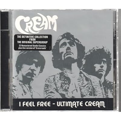 I Feel Free - Ultimate Cream