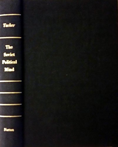 The Soviet political mind;: Stalinism and post-... 0393054357 Book Cover