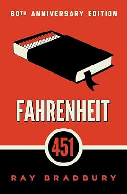 Fahrenheit 451: A Novel