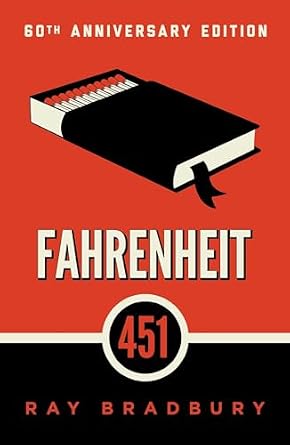 Fahrenheit 451 by Ray Bradbury, depicting a book of matches portrayed as both a book and a box of matches against a red and black background.