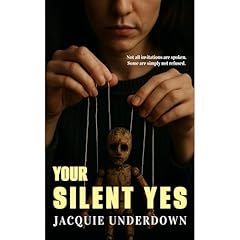 Your Silent Yes Audiolibro Por Jacquie Underdown arte de portada