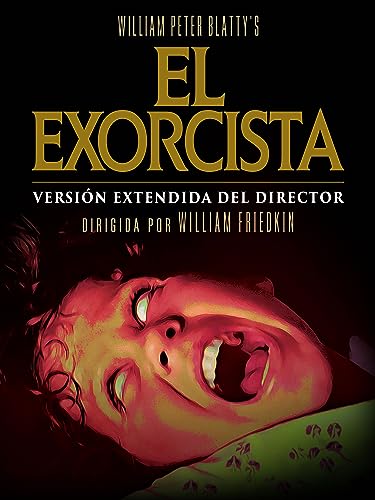 El Exorcista (Versión Extendida Del Director)