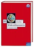 Makroökonomie: 3., aktualisierte Auflage (Pearson Studium - Economic VWL)