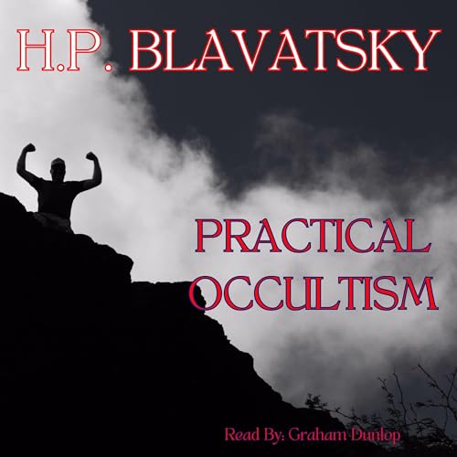 Practical Occultism by H.P. Blavatsky episode artwork