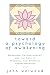 Toward a Psychology of Awakening: Buddhism, Psychotherapy, and the Path of Personal and Spiritual Transformation