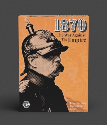 1870: The War Against The Empire - Epic Wargame of