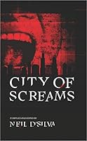 City of Screams 1696828457 Book Cover