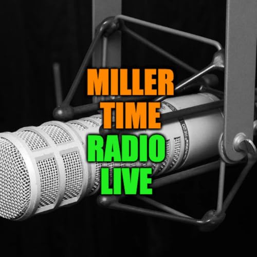 MILLER TIME RADIO LIVE! cover art