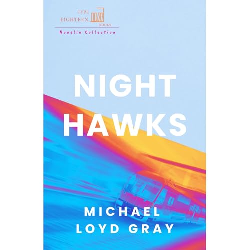 Night Hawks by Michael Loyd Gray episode artwork