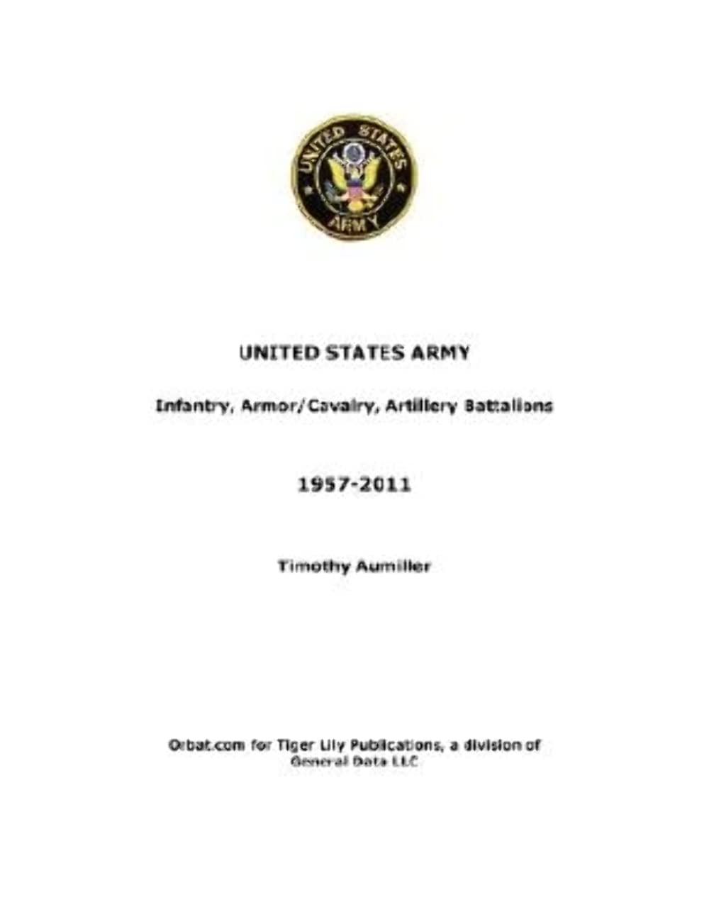 US Army: Infantry, Armor/Cavalry, Artillery Battalions 1957