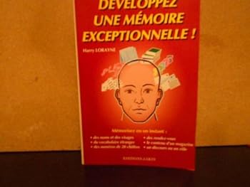 Paperback Développez une mémoire exceptionnelle ! Book