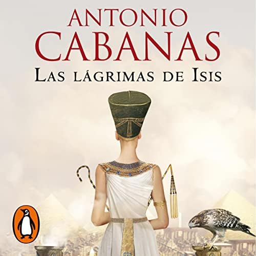 Las lágrimas de Isis [The Tears of Isis]