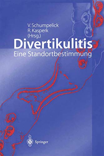 Divertikulitis: Eine Standortbestimmung (German Edition)