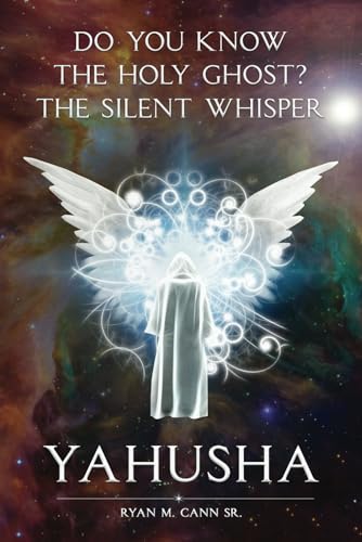Do You Know The Holy Ghost? The Silent Whisper