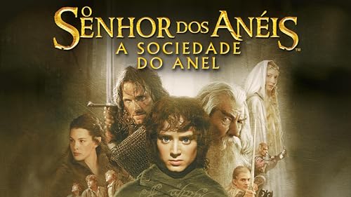 O Senhor dos Anéis: A Sociedade do Anel
