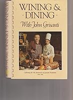 Wining & dining with John Grisanti 0939114887 Book Cover