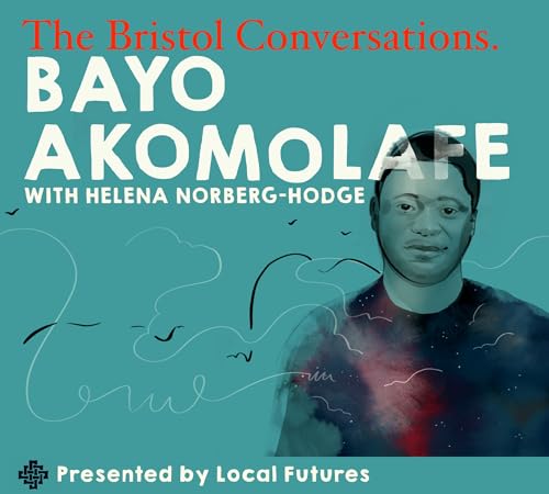 The Bristol Conversations &ndash; Bayo Akomolafe