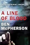 A Line of Blood: A Novel