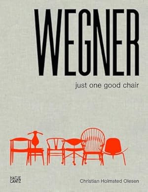 Book cover Hans J. Wegner: Just One Good Chair