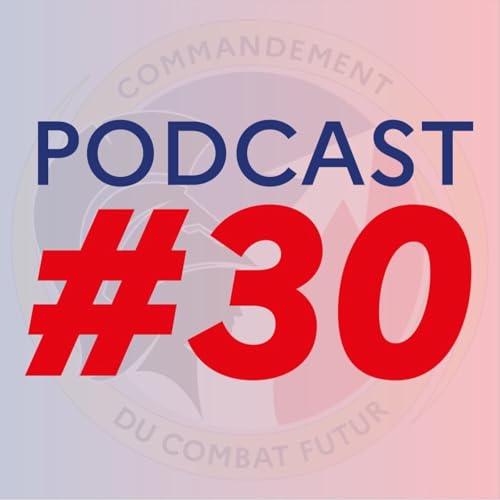 #30 - Le forum TechTerre 2025 : une immersion au CENZUB entre militaires et industriels