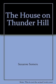 Paperback The House on Thunder Hill Book