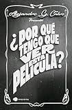 ¿Por qué tengo que ver esta película? (Aprender hoy)