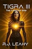 TIGRA III: The Light of God
