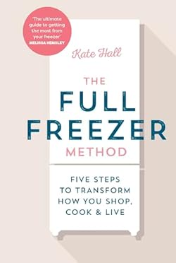 The Full Freezer Method cover image