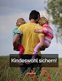 Kindeswohl sichern