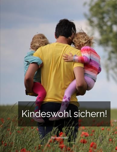 Kindeswohl sichern