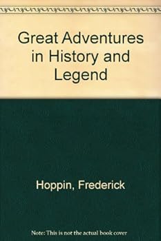 Hardcover Great Adventures in History and Legend Book