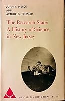 The Research State: A History of Science in New Jersey (The New Jersey Historical Series, Vol. 15) B0007DVLYO Book Cover