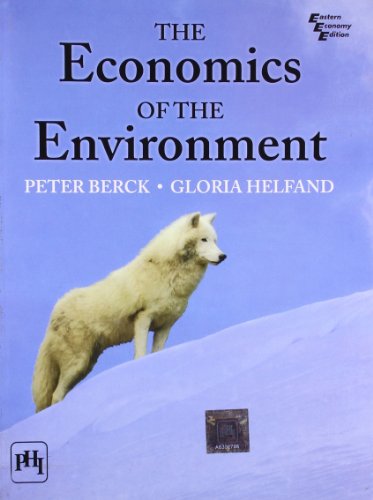The Economics of the Environment (International Edition)