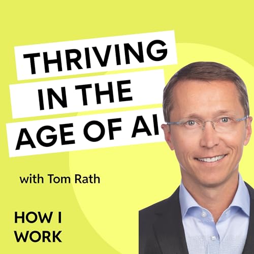 Are you an initiator or a responder? Tom Rath on thriving in the age of AI