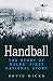 Produktbild Handball - The Story of Wales' First National Sport