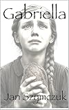 Gabriella (English Edition)