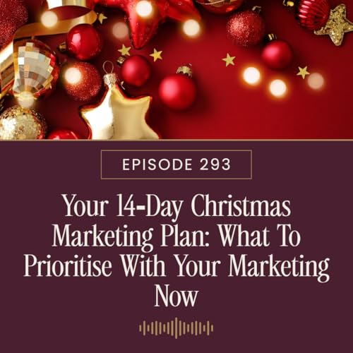 Your 14-Day Christmas Marketing Plan: What To Prioritise With Your Marketing Now copertina