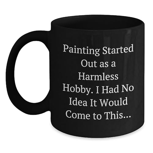 Funny Painting Gifts for Men Black Coffee Mug with Inspirational