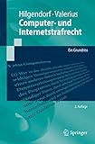 Computer- und Internetstrafrecht: Ein Grundriss (Springer-Lehrbuch) (German Edition)